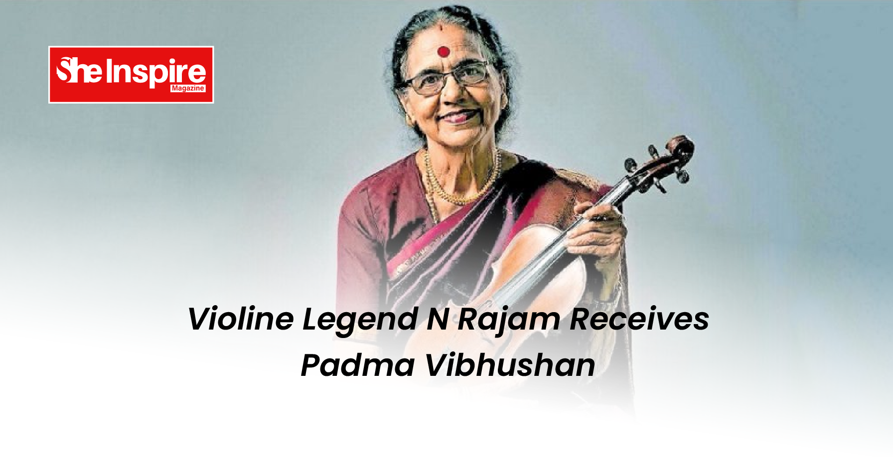 Violine Legend N Rajam Receives Padma Vibhushan